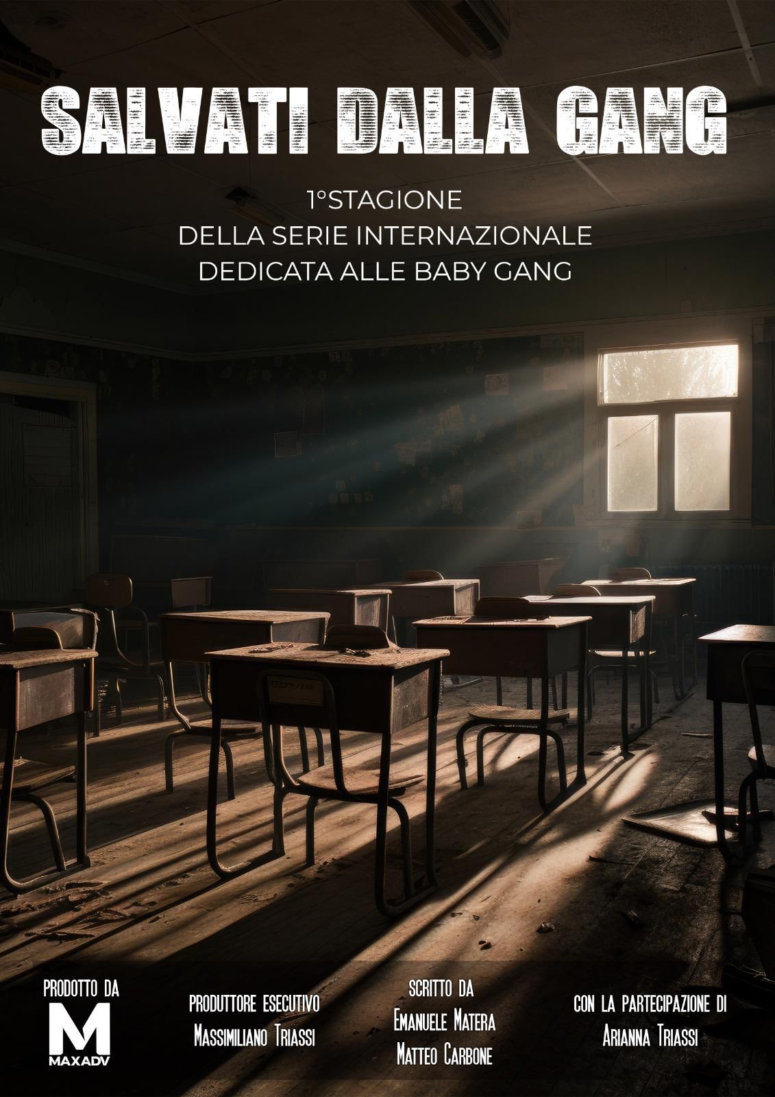 “Salvati dalla Gang”, una miniserie di denuncia sulla devianza giovanile